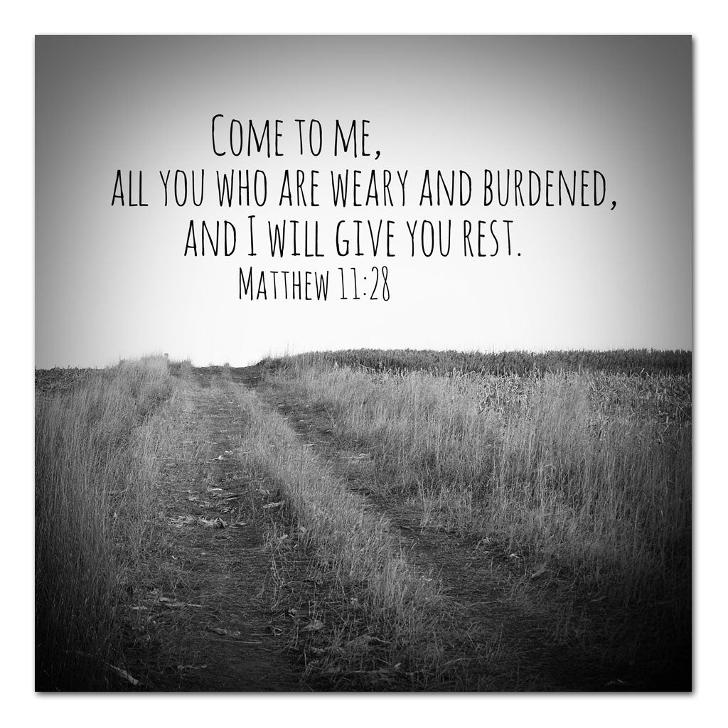 come to Me all who are weary art