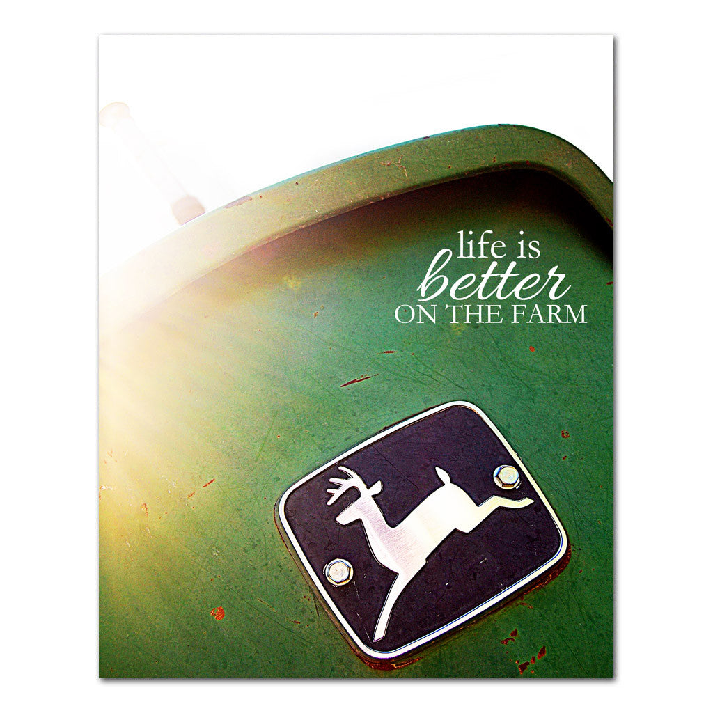 life is better on the farm john deere art