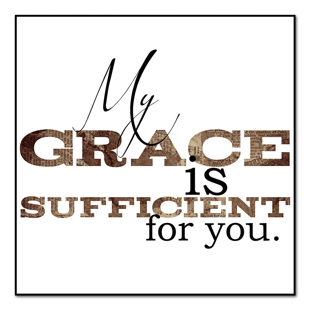 His grace is sufficient inspirational art