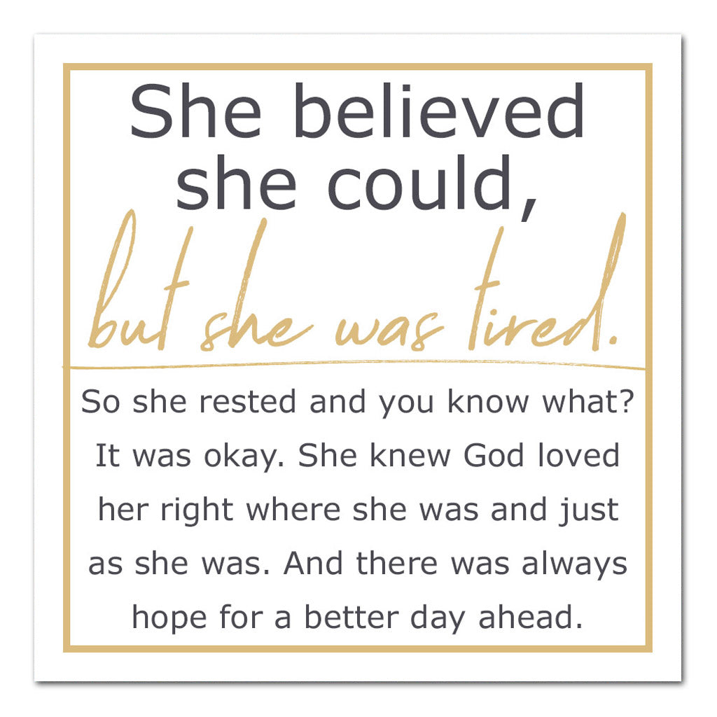 She Believed