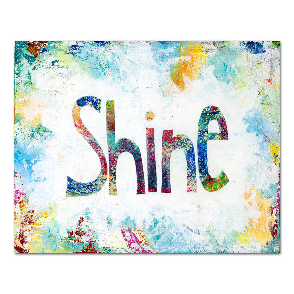 shine encouraging inspirational art