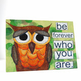 be who you are owl canvas