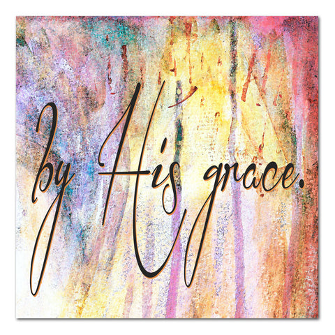 by His grace 12x12