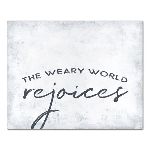 Weary World Rejoices (white)